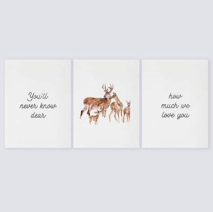 You'll Never Know Dear Deer Family Print Set