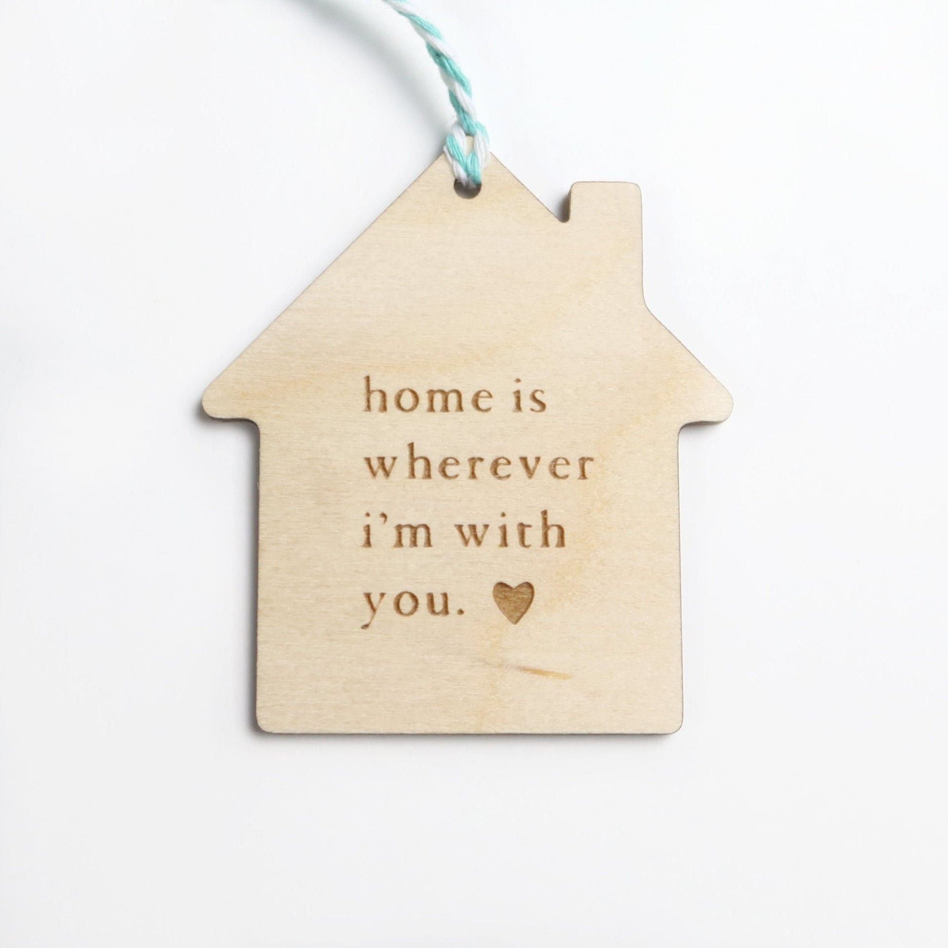 Home is Wherever I'm With You Ornament - Holiday Ornaments - Moon Rock Prints