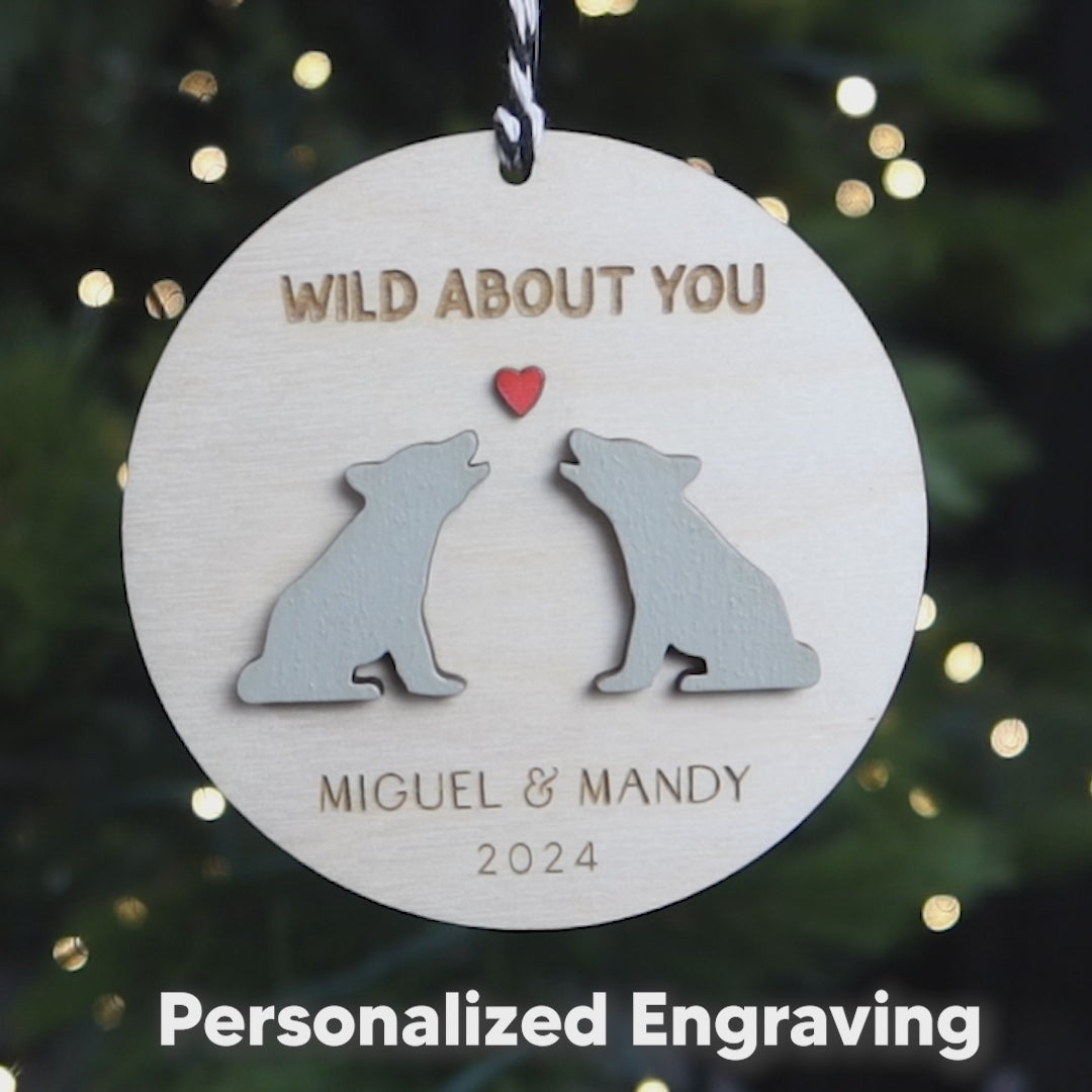 Wild About You Personalized Wolves Couple Ornament 2024 Wolf Anniversary Gift